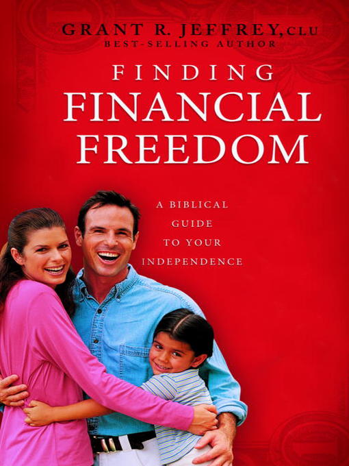 Title details for Finding Financial Freedom by Grant R. Jeffrey - Available